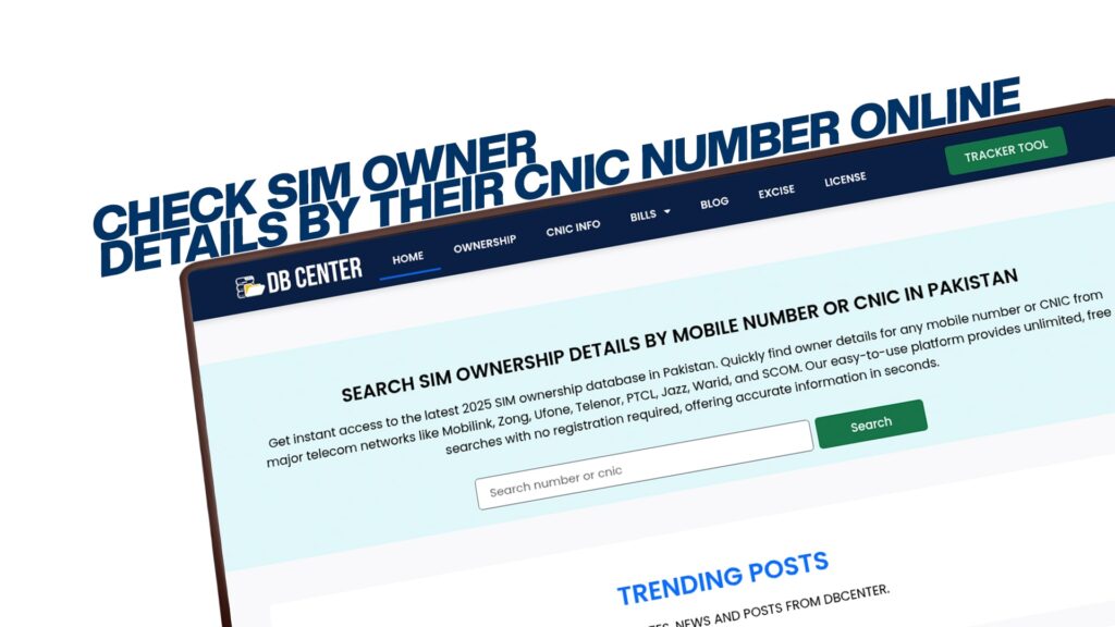 Check SIM Owner Details by their CNIC Number Online