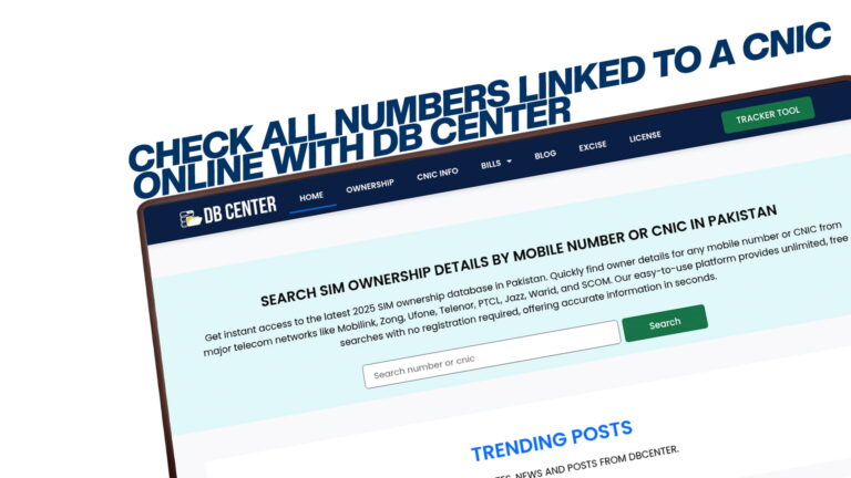 Check All Numbers Linked to a CNIC Online with DB Center