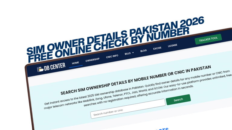 SIM Owner Details Pakistan 2026 - Free Online Check by Number